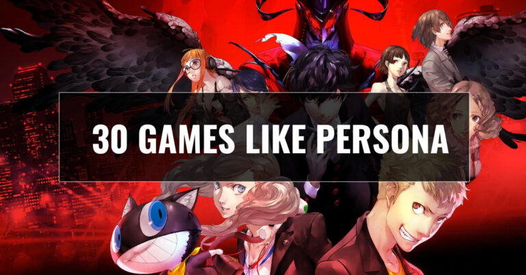 30 Best Games Like Persona Series To Try