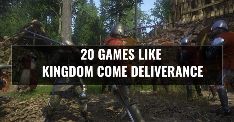 Kingdom Come Deliverance best game alternatives
