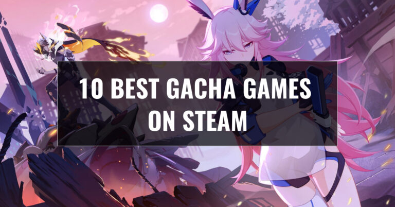 10 Best Gacha Games On Steam