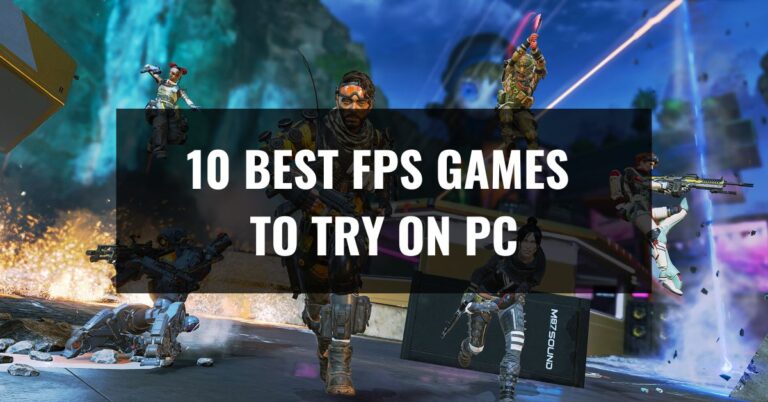 Best FPS games to try on PC