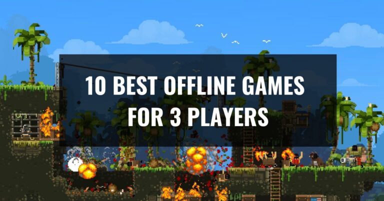 Best offline games for 3 players